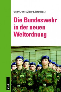 Die Bundeswehr in der neuen Weltordnung